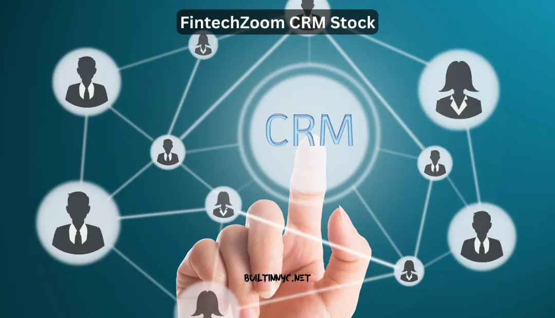 fintechzoom crm 